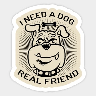 Need Dog Sticker